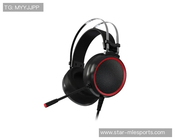 电竞比分英雄联盟装备选购必备耳机推荐助你提升游戏体验与竞技水平 电竞比分英雄联盟装备选购必备耳机推荐助你提升游戏体验与竞技水平